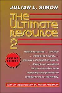 The Ultimate Resource 2 by Julian Simon