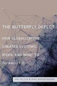 The Butterfly Defect by Ian Goldin & Mike Maraithasin