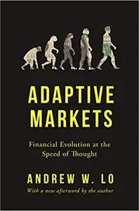 Adaptive Markets by Andrew Lo
