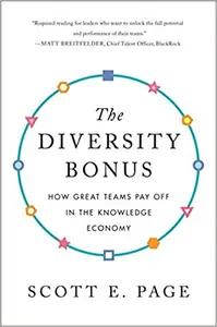The Diversity Bonus by Scott E. Page