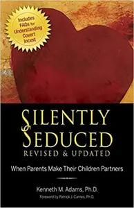Silently Seduced by Kenneth Adams