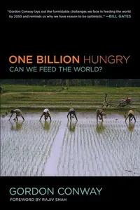 One Billion Hungry by Gordon Conway