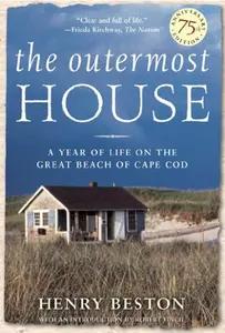 The Outermost House by Henry Beston