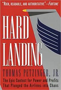 Hard Landing by Thomas Petzinger