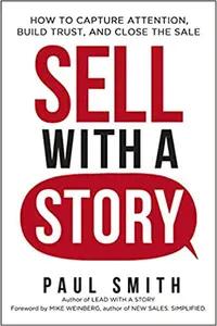 Sell with a Story by Paul Smith