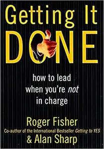 Getting It Done by Roger Fisher