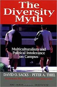 The Diversity Myth by Peter Thiel & David Sacks