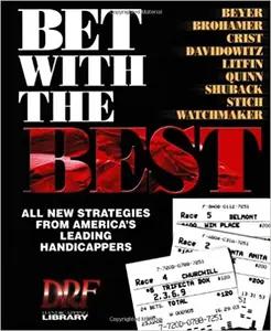 Bet With the Best by Andrew Beyer
