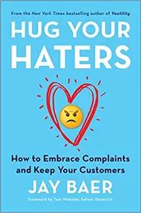 Hug Your Haters by Jay Baer