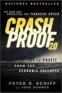 Crash Proof 2.0 by Peter Schiff