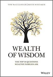 Wealth of Wisdom by Tom McCullough