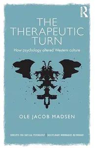 The Therapeutic Turn by Ole Jacob Madsen