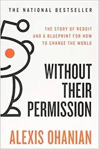 Without Their Permission by Alexis Ohanian