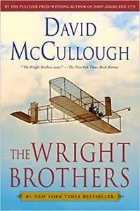 The Wright Brothers by David McCullough