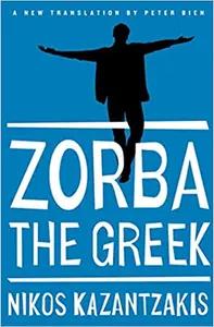 Zorba the Greek by Nikos Kazantzakis