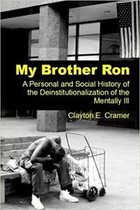My Brother Ron by Clayton E. Cramer