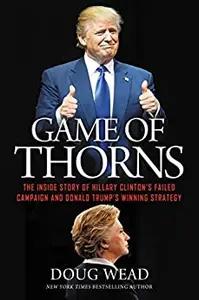 Game of Thorns by Doug Wead