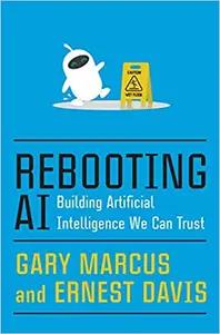 Rebooting AI by Gary Marcus