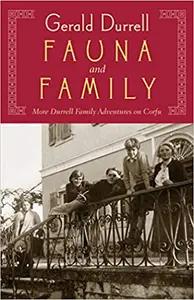 Fauna & Family by Gerald Durrell