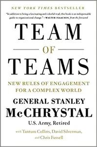 Team of Teams by Stanley McChrystal