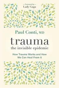 Trauma by Paul Conti