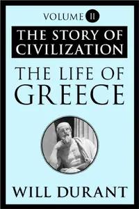 The Story of Civilization by Will Durant
