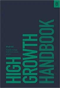High Growth Handbook by Elad Gil
