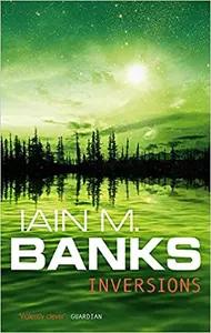 Inversions by Iain M. Banks