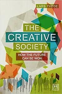 The Creative Society by Lars Tvede