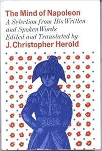 The Mind of Napoleon by J. Christopher Herold