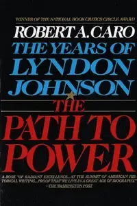 The Path To Power by Robert Caro