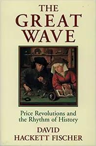 The Great Wave by David Hackett Fischer