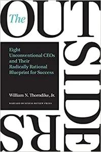 The Outsiders by William Thorndike