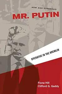 Mr. Putin by Fiona Hill
