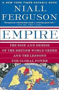 Empire by Niall Ferguson