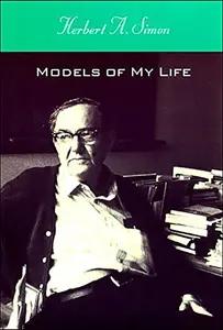 Models of My Life by Herbert Simon