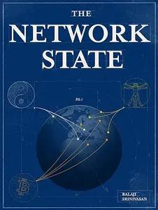 The Network State by Balaji Srinivasan