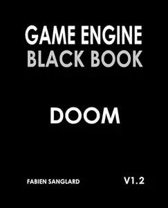 Game Engine Black Book by Fabien Sanglard