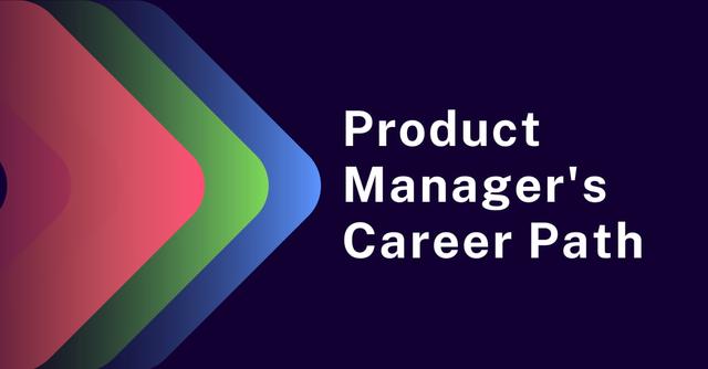 Product Manager's Career Path