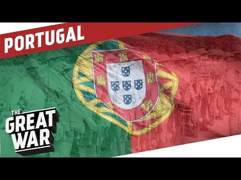 The Forgotten Ally - Portugal in WW1 I THE GREAT WAR Special thumbnail