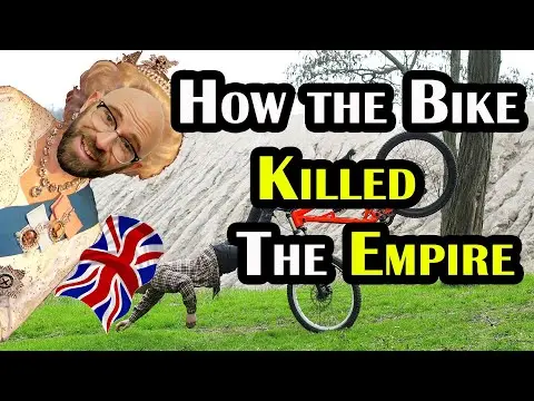 How Bicycles Caused the Downfall of the British Empire thumbnail