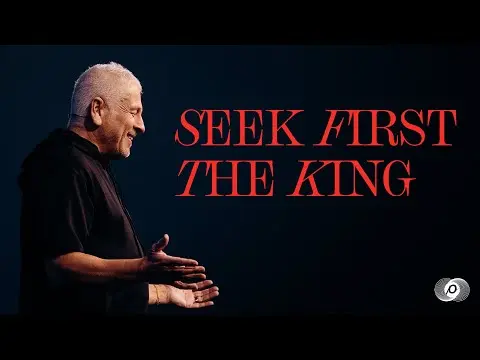 Seek First the King - Louie Giglio thumbnail