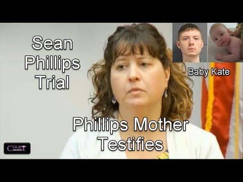 Sean Phillips Trial (Phillips Mother Testifies) Day 2 Part 3 09/30/16 thumbnail
