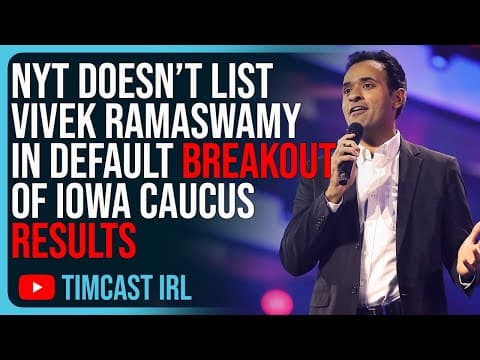 Why Doesn't the New York Times List Vivek Ramaswamy in Its Default Iowa Caucus Results? thumbnail