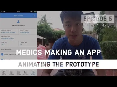 Animating the prototype | Medical Students Making an App - Episode 5 thumbnail