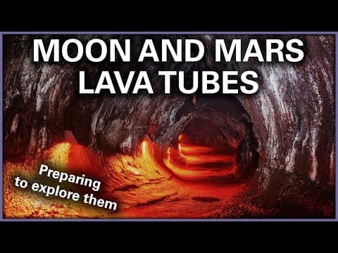 Exploring Space Lava Tubes: How To Prepare For It thumbnail