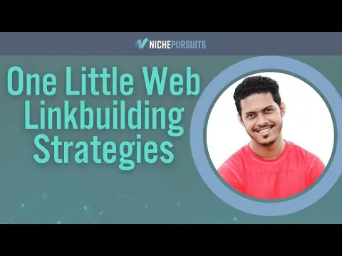 How to Analyze Links from Agencies Before You Buy: Interview with Sujan Sarkar from One Little Web thumbnail