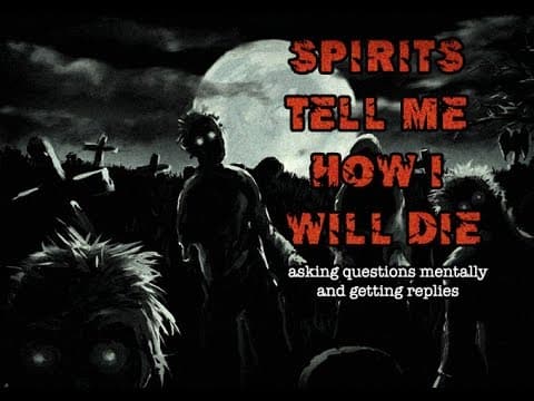 CLASS A EVP - Spirits tell me how I will die. thumbnail