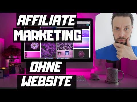 AFFILIATE MARKETING OHNE WEBSEITE - Online Geld verdienen Tutorial für Anfänger thumbnail