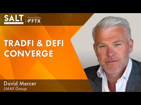 David Mercer: TradFi & DeFi Converge | SALT Crypto 293 thumbnail